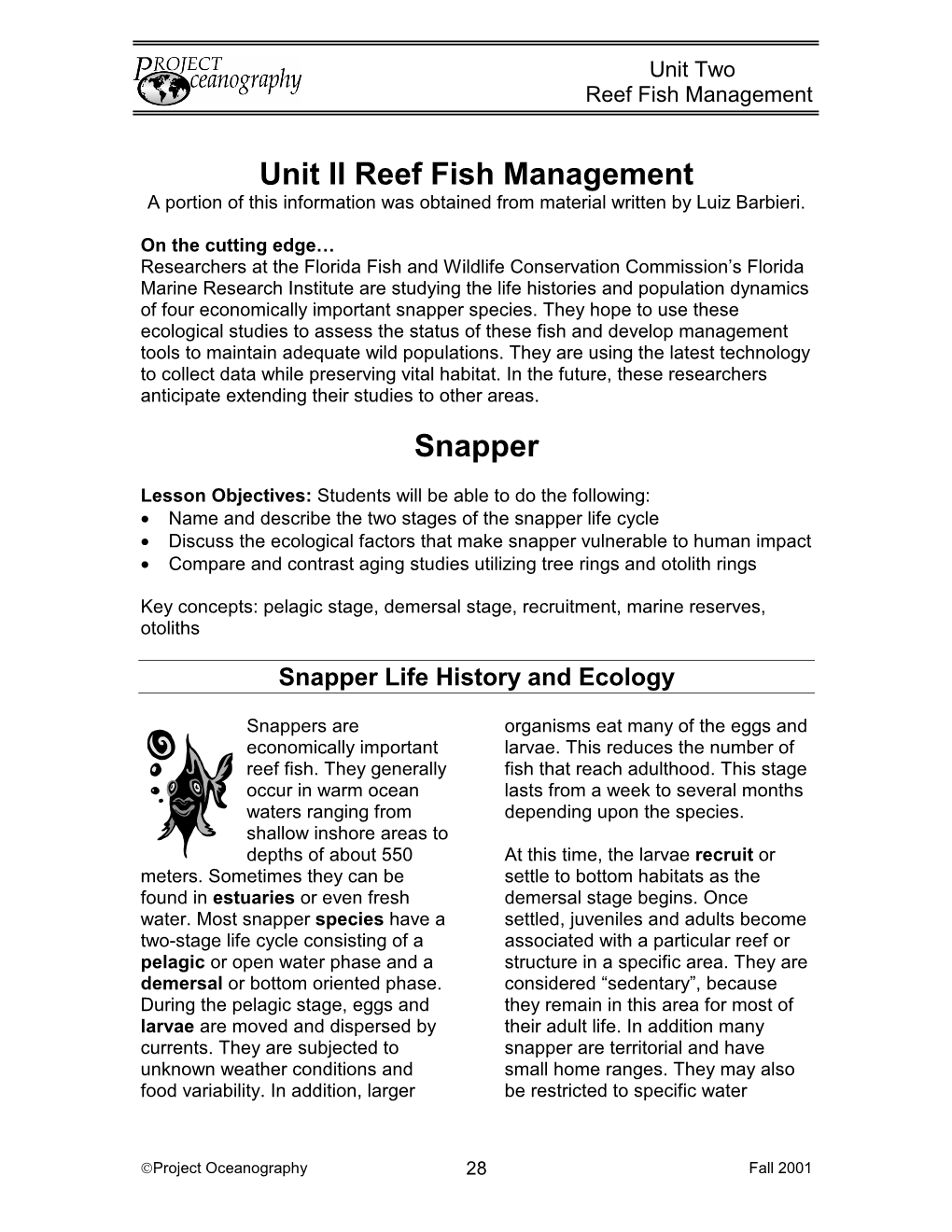 Unit II Reef Fish Management Snapper