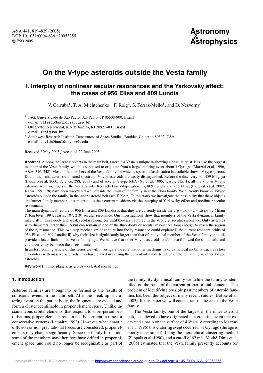 I. Interplay of Nonlinear Secular Resonances and the Yarkovsky Effect: the Cases of 956 Elisa and 809 Lundia