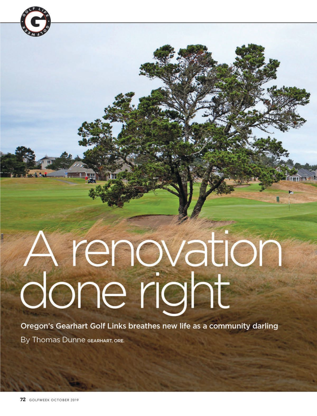 Page 1 GOL . O a Renovation Done Right Oregon's Gearhart Golf Links