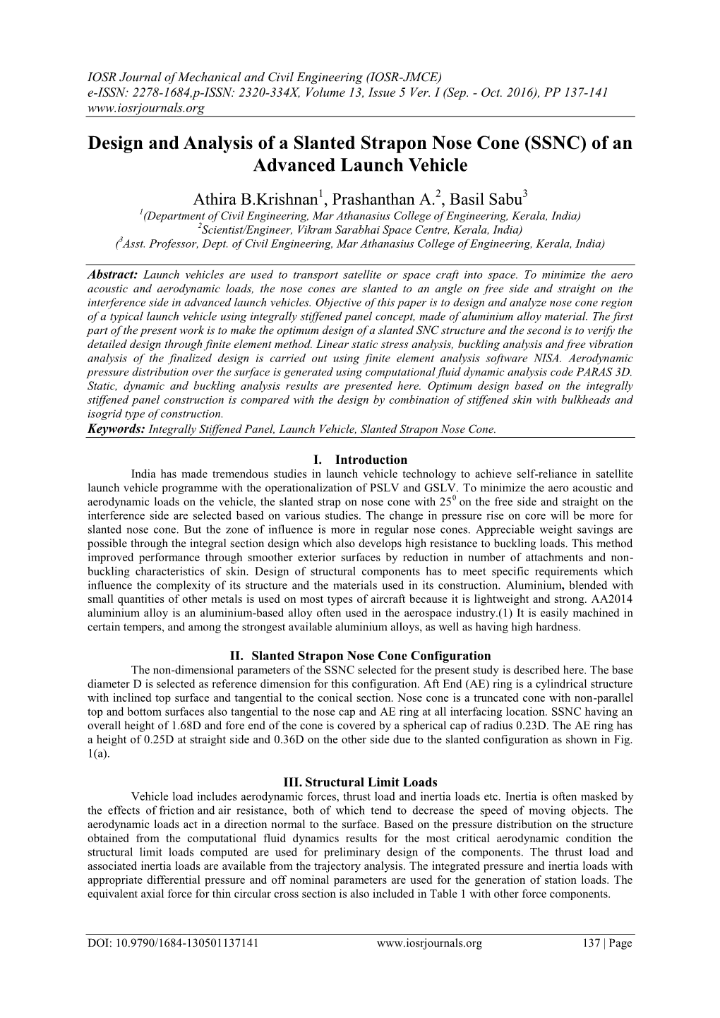 Design and Analysis of a Slanted Strapon Nose Cone (SSNC) of an Advanced Launch Vehicle