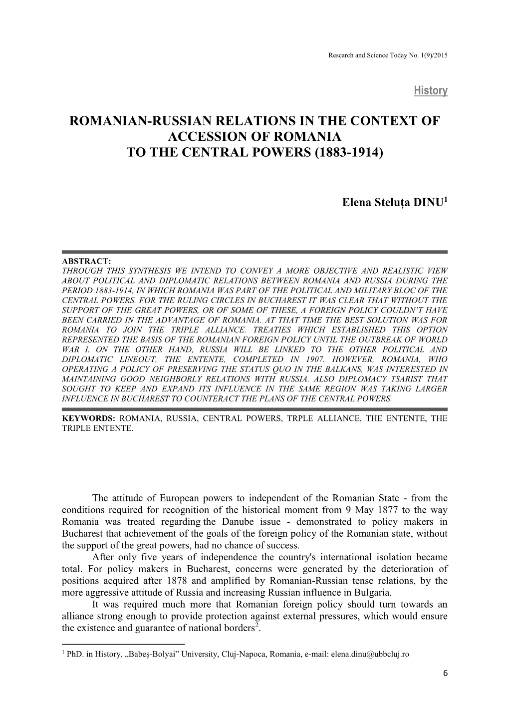 Romanian-Russian Relations in the Context of Accession of Romania to the Central Powers (1883-1914)