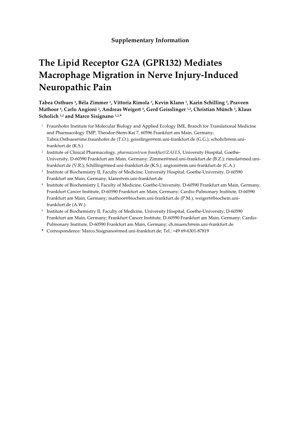 The Lipid Receptor G2A (GPR132) Mediates Macrophage Migration in Nerve Injury-Induced Neuropathic Pain