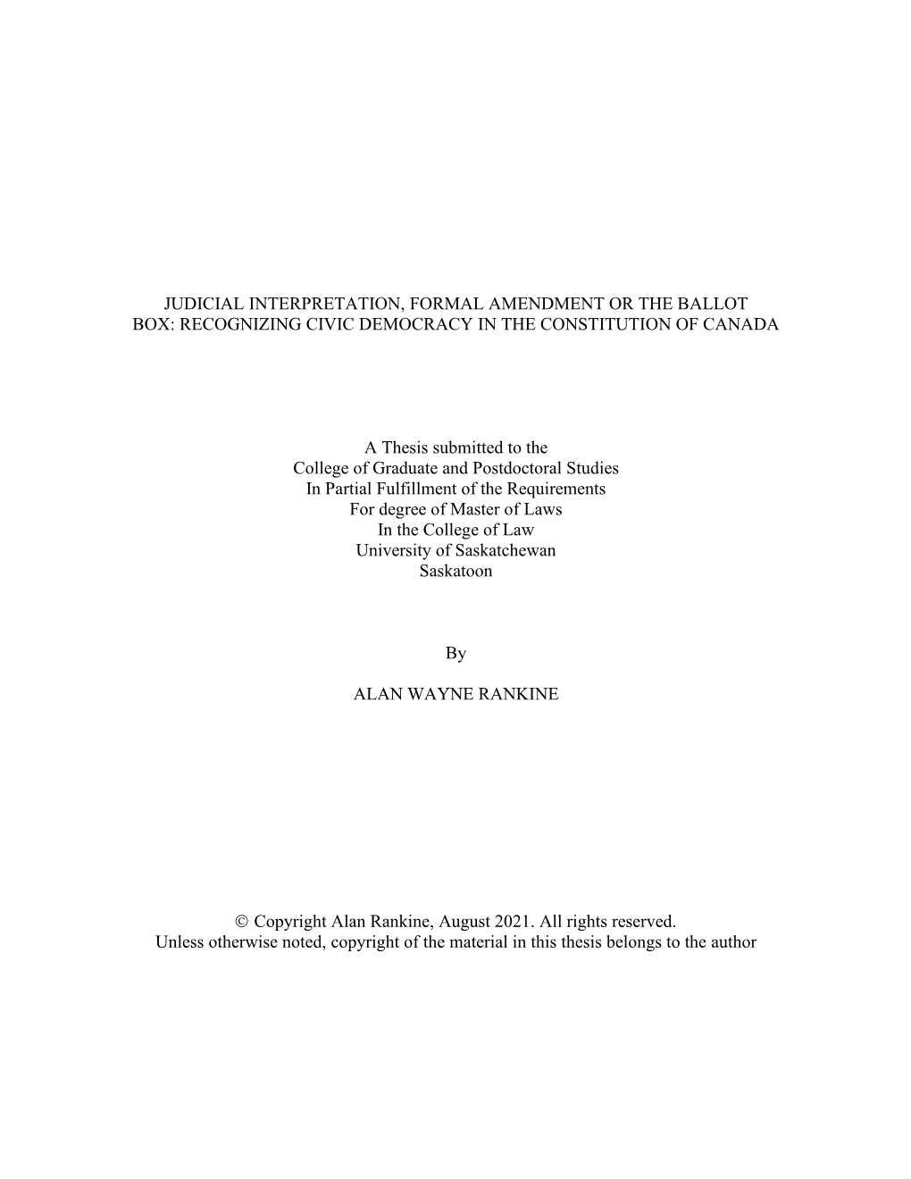 Judicial Interpretation, Formal Amendment Or the Ballot Box: Recognizing Civic Democracy in the Constitution of Canada