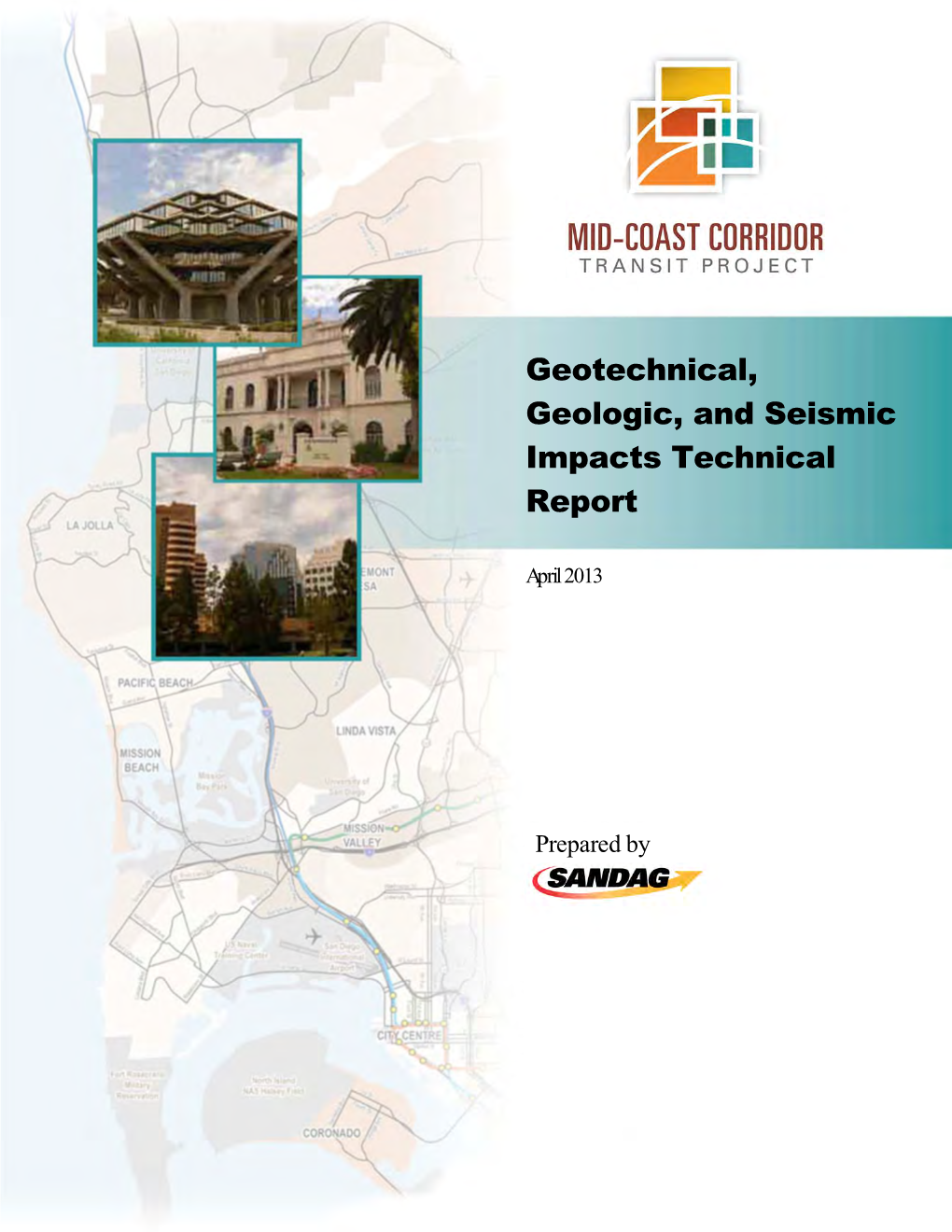 Geotechnical, Geologic, and Seismic Impacts Technical Report