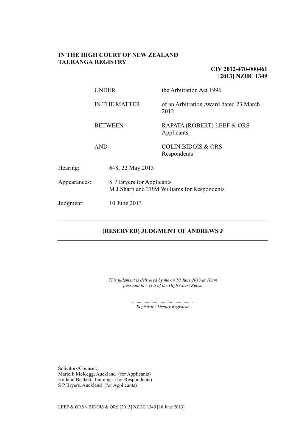 In the High Court of New Zealand Tauranga Registry Civ 2012-470-000461 [2013] Nzhc 1349