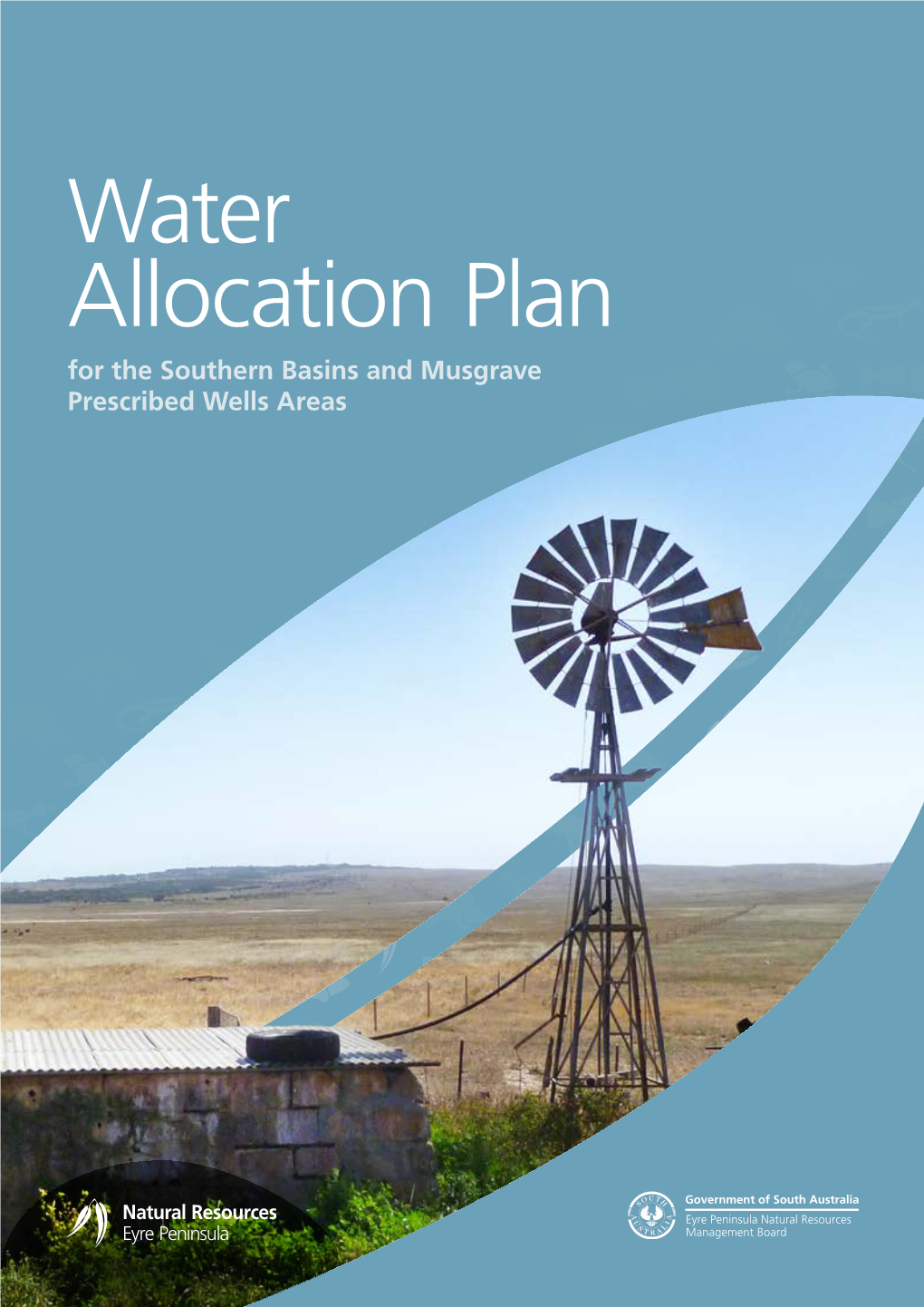 Water Allocation Plan for the Southern Basins and Musgrave Prescribed Wells Areas