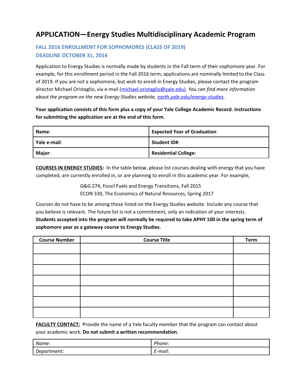 APPLICATION Energy Studies Multidisciplinary Academic Program