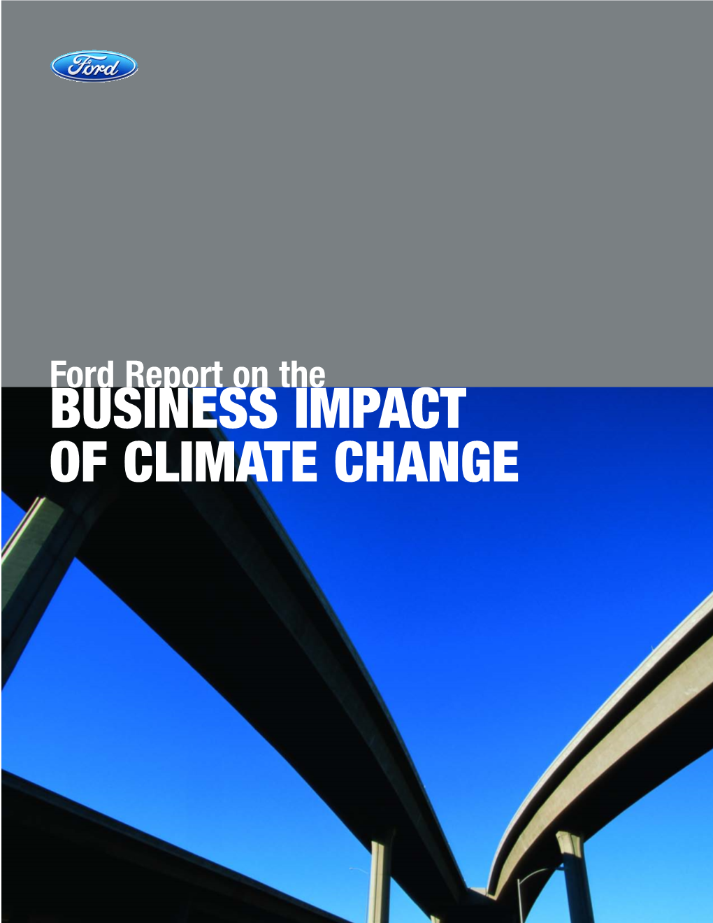 View the Ford Report on the Business Impact of Climate Change