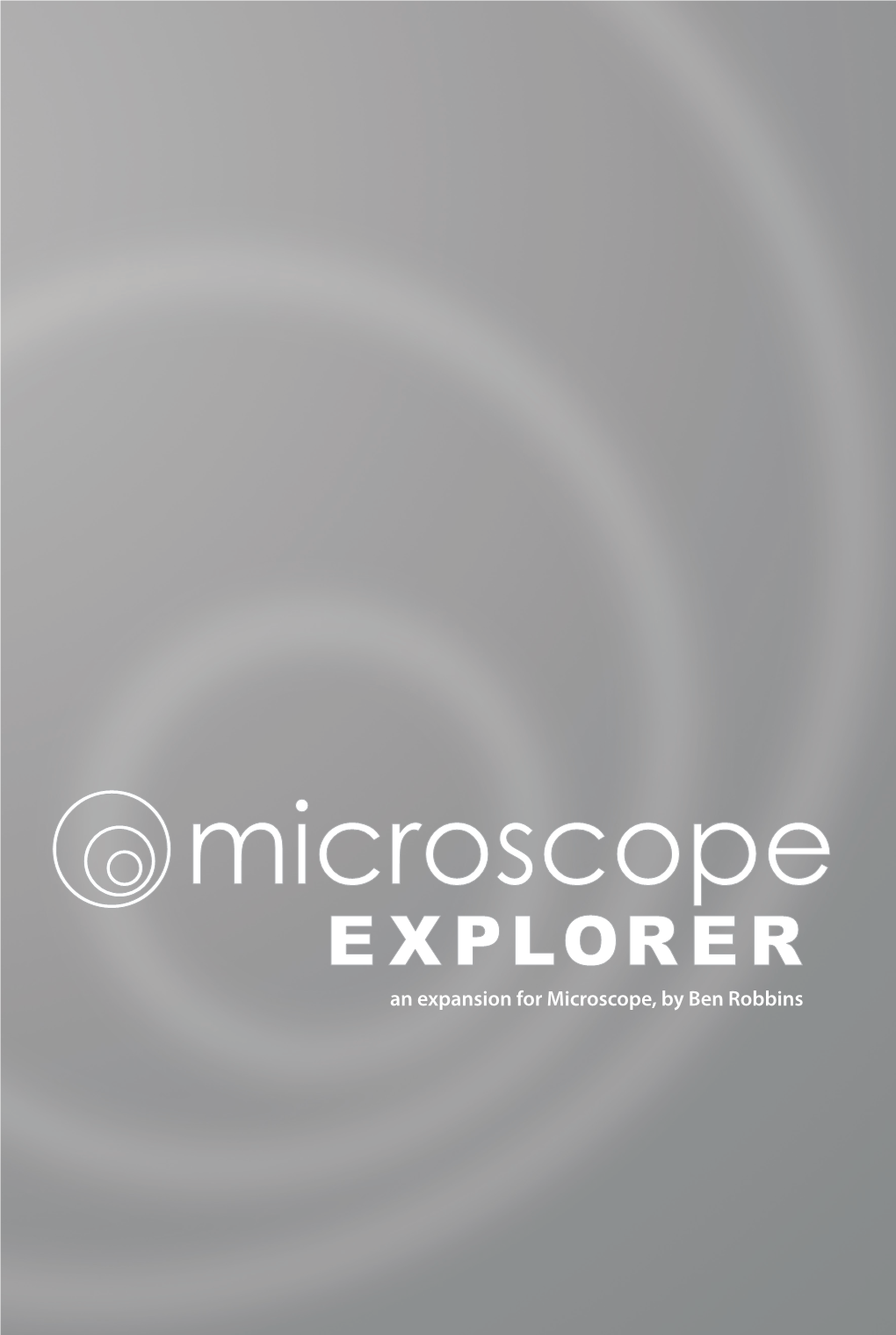 Microscope Explorer Is Loaded with Tools and Strategies to Get the Most out of Your Games