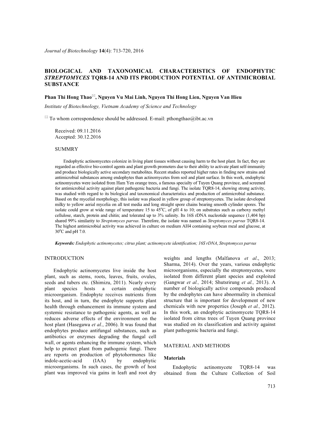 Biological and Taxonomical Characteristics of Endophytic Streptomyces Tqr8-14 and Its Production Potential of Antimicrobial Substance