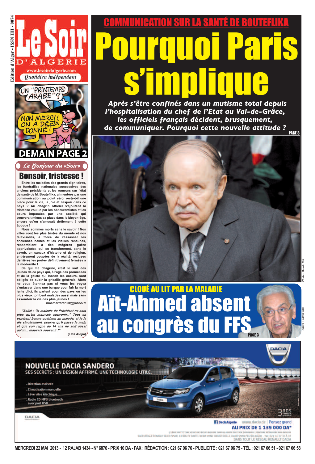 Aït-Ahmed Absent Au Congrès Du FFS Ajoutant Que «Le Pronostic Vital N'a Le Président Sortant Du FFS Hocine Aït-Ahmed N’As- Ahmed Étant, Selon Lui, «Irremplaçable»