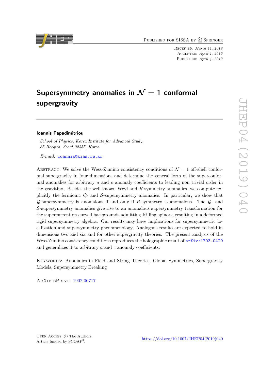 Supersymmetry Anomalies in N= 1 Conformal Supergravity