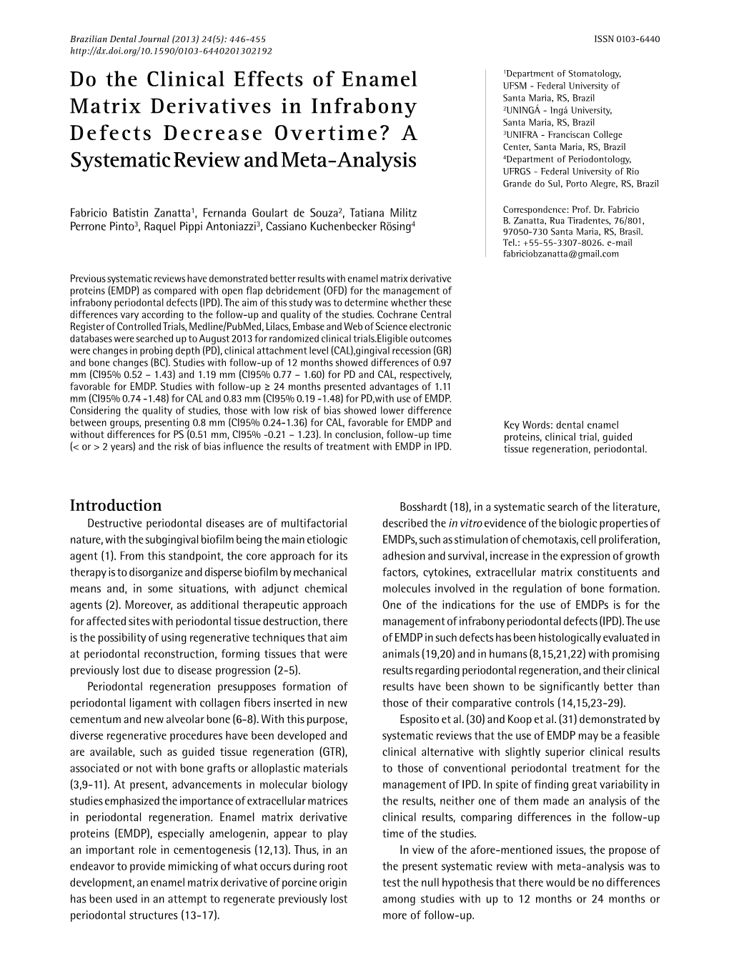 Do the Clinical Effects of Enamel Matrix Derivatives in Infrabony Defects Decrease Overtime?