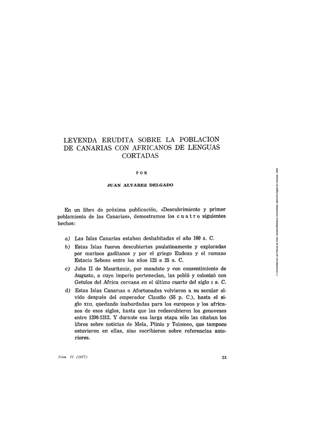 Leyenda Erudita Sobre La Población De Canarias Con Africanos De