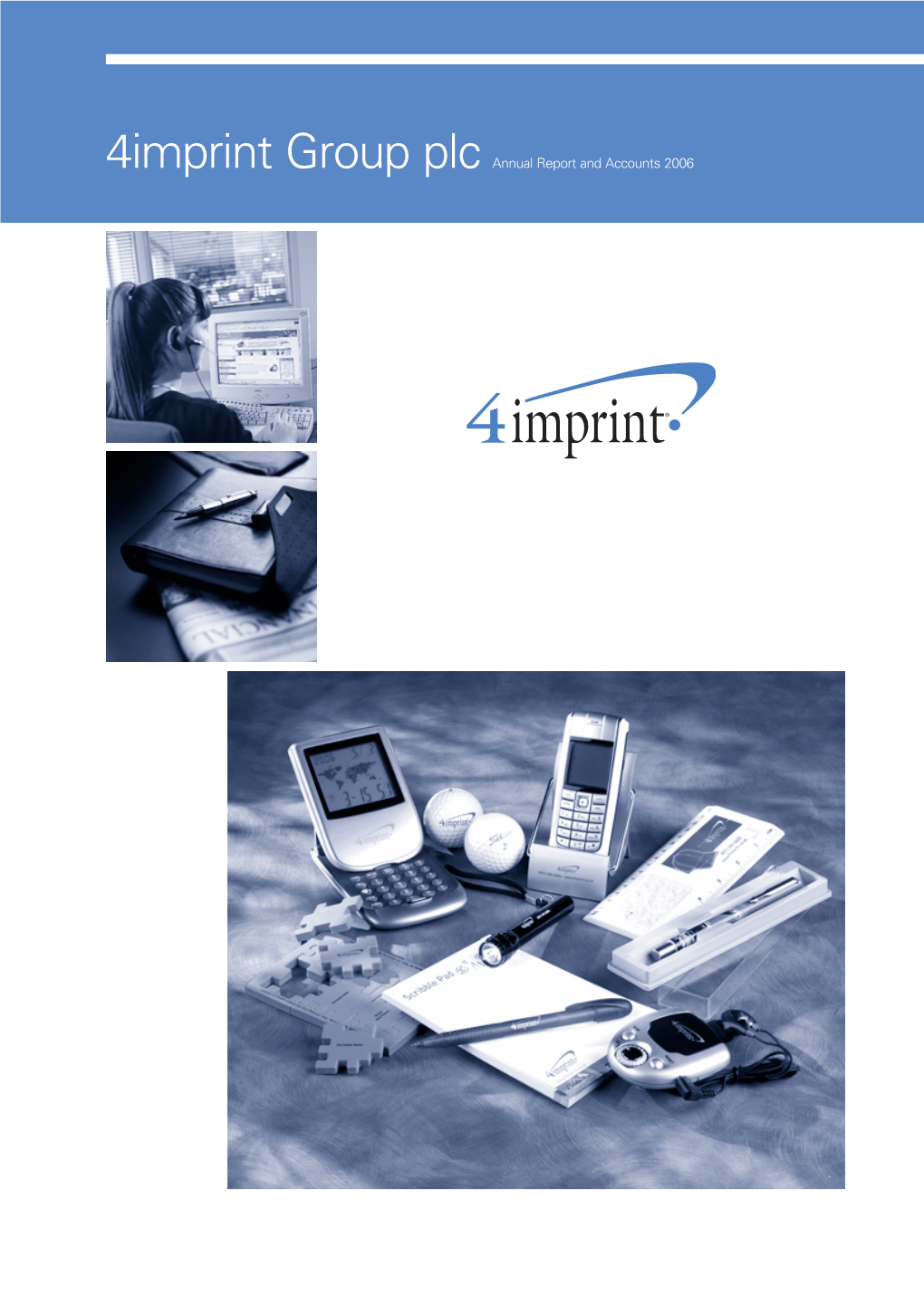 4Imprint Group Plc Annual Report and Accounts 2006