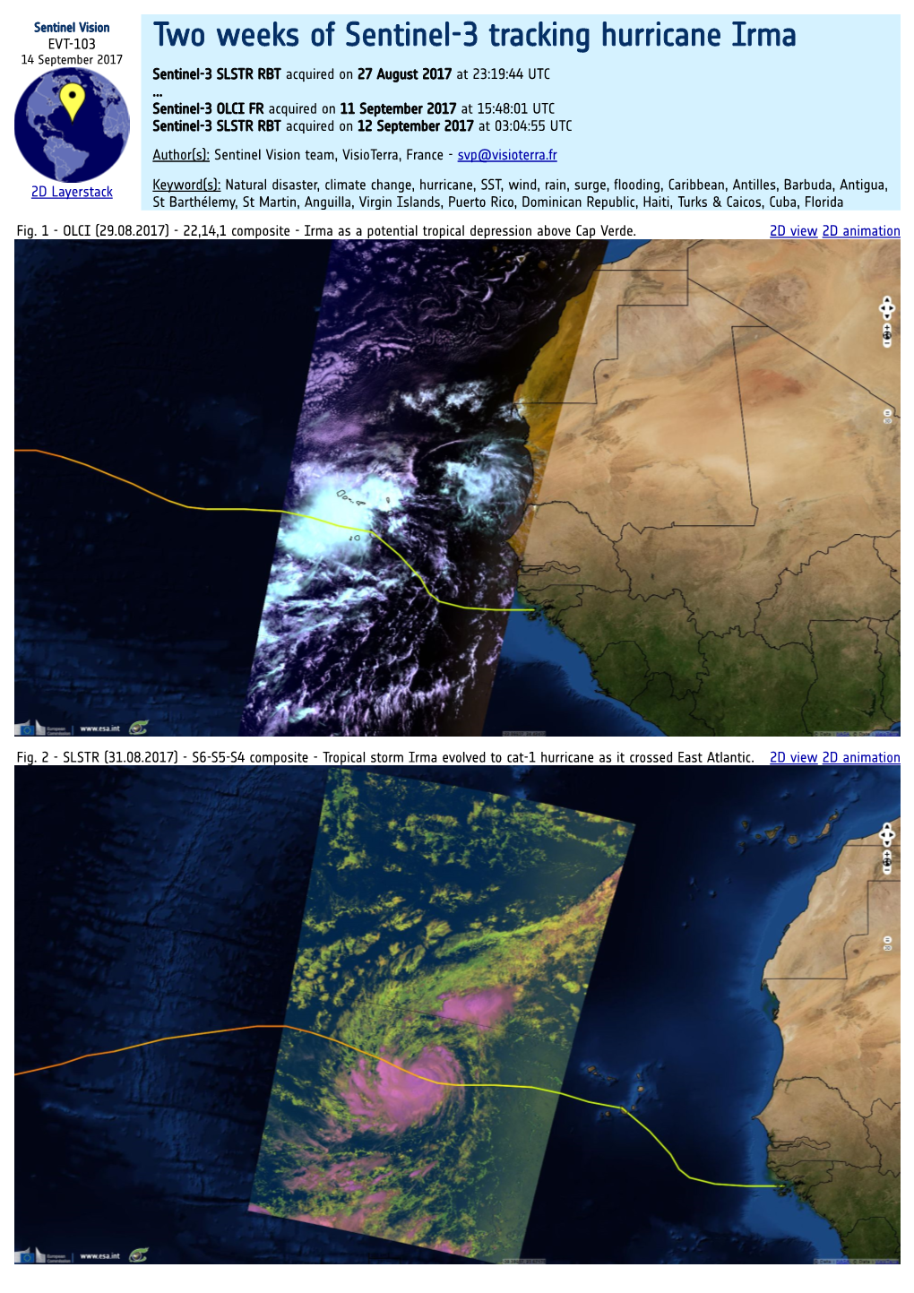 Two Weeks of Sentinel-3 Tracking Hurricane Irma 14 September 2017 Sentinel-3 SLSTR RBT Acquired on 27 August 2017 at 23:19:44 UTC