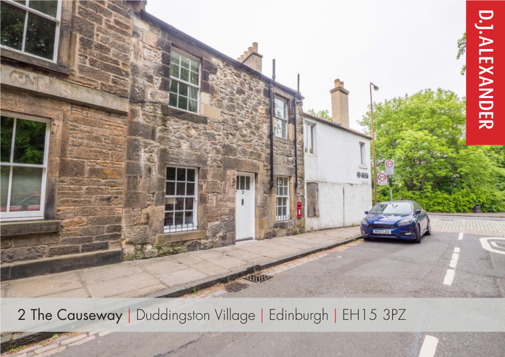 2 the Causeway | Duddingston Village | Edinburgh | EH15 3PZ 2 the Causeway