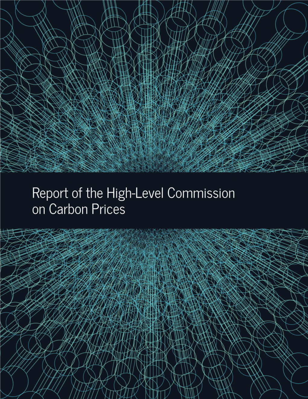 Report of the High-Level Commission on Carbon Prices I MAY 29, 2017