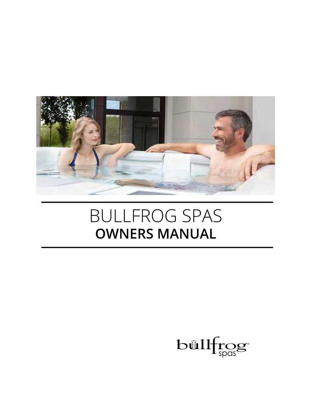 Bullfrog Spas Owners Manual Quick Reference