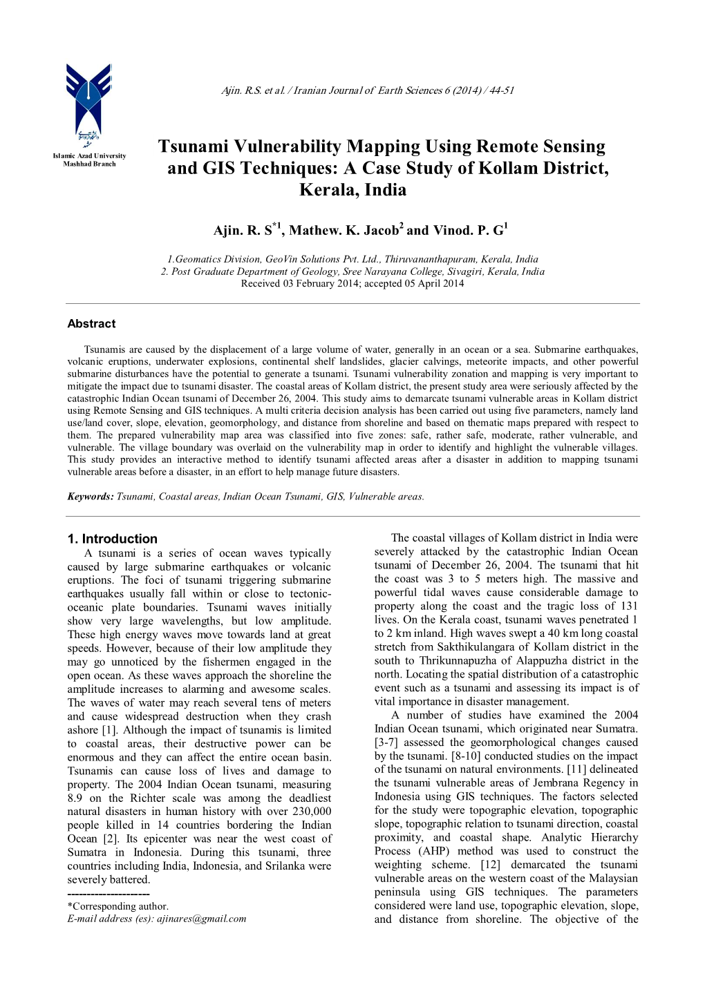 Tsunami Vulnerability Mapping Using Remote Sensing and GIS Techniques