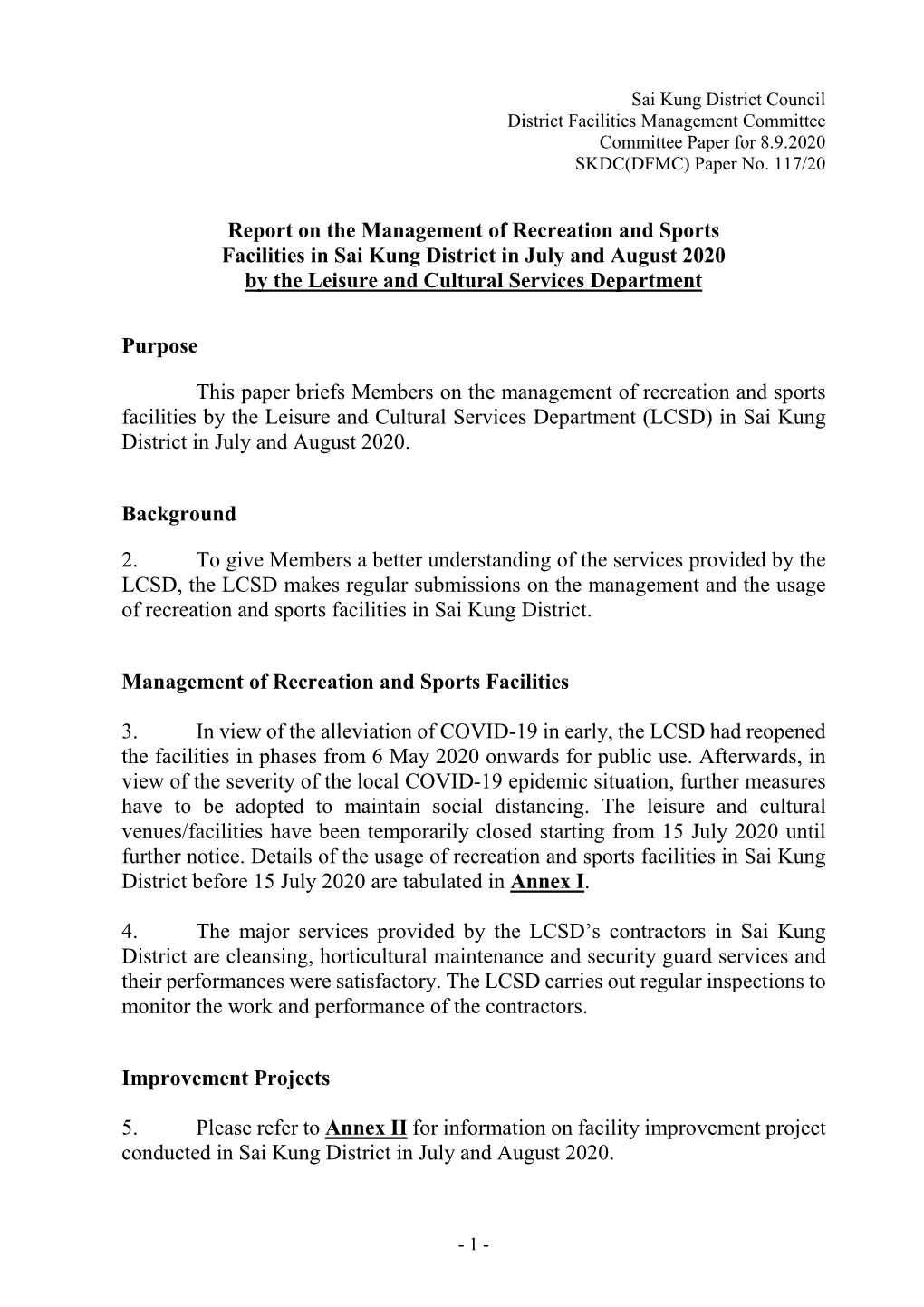 Report on the Management of Recreation and Sports Facilities in Sai Kung District in July and August 2020 by the Leisure and Cultural Services Department