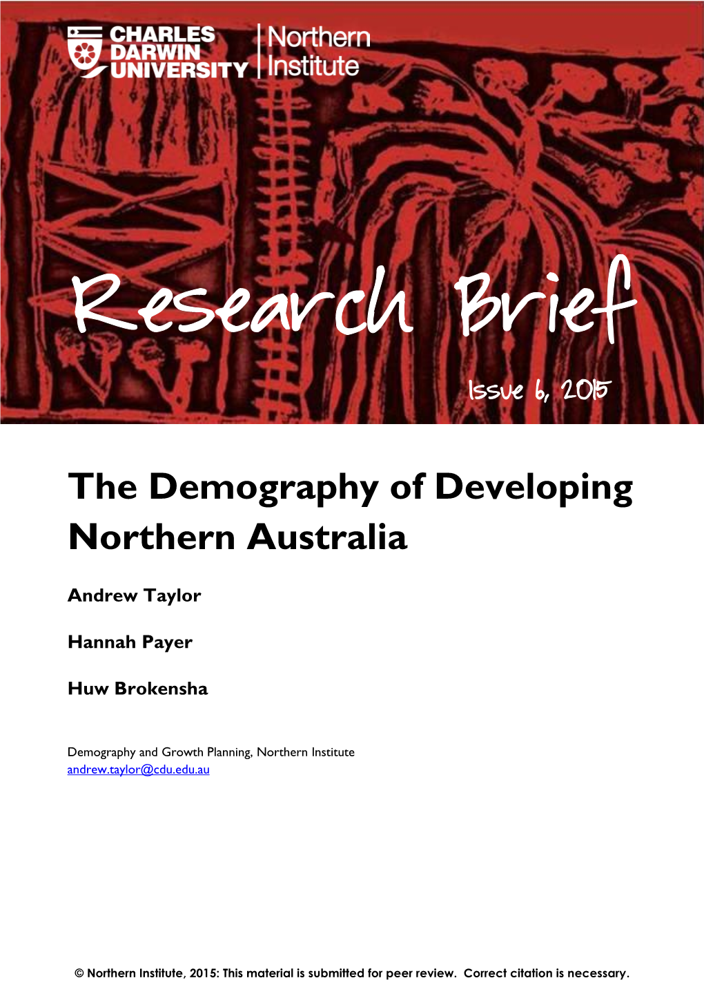 The Demography of Developing Northern Australia
