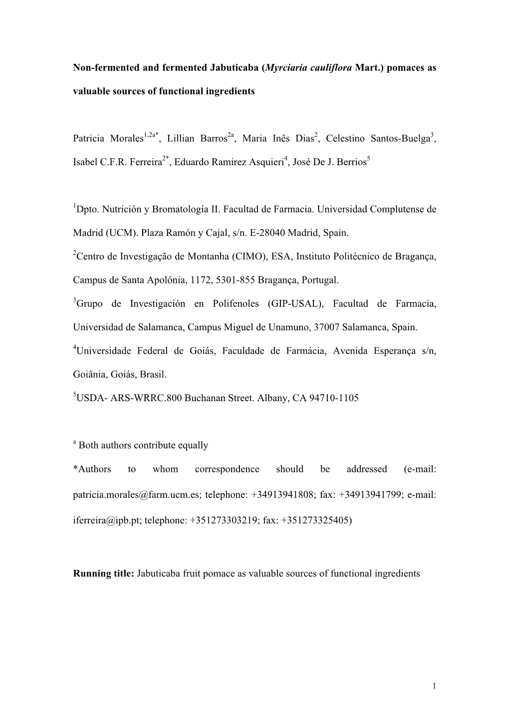 (Myrciaria Cauliflora Mart.) Pomaces As Valuable Sources of Functional Ingredients