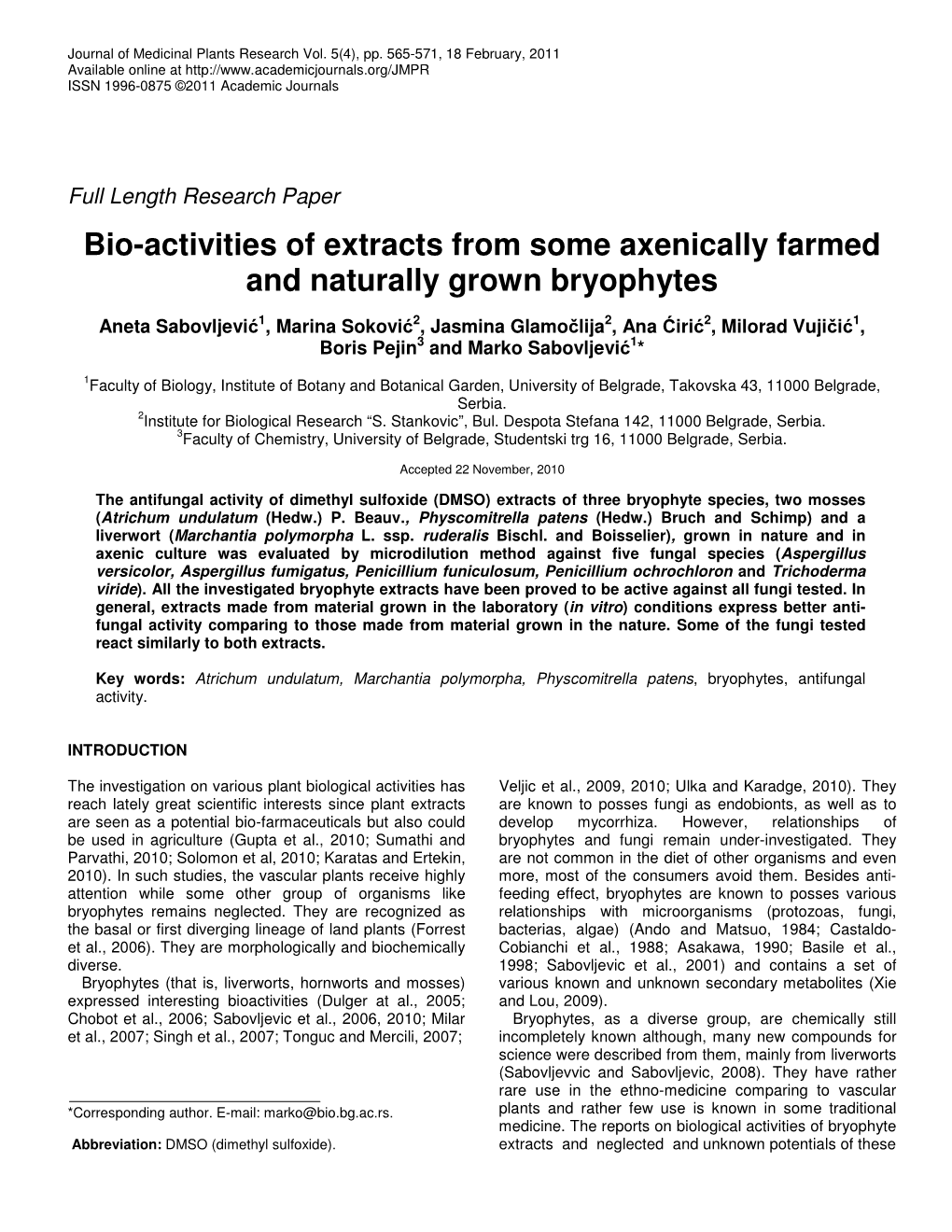 Bio-Activities of Extracts from Some Axenically Farmed and Naturally Grown Bryophytes