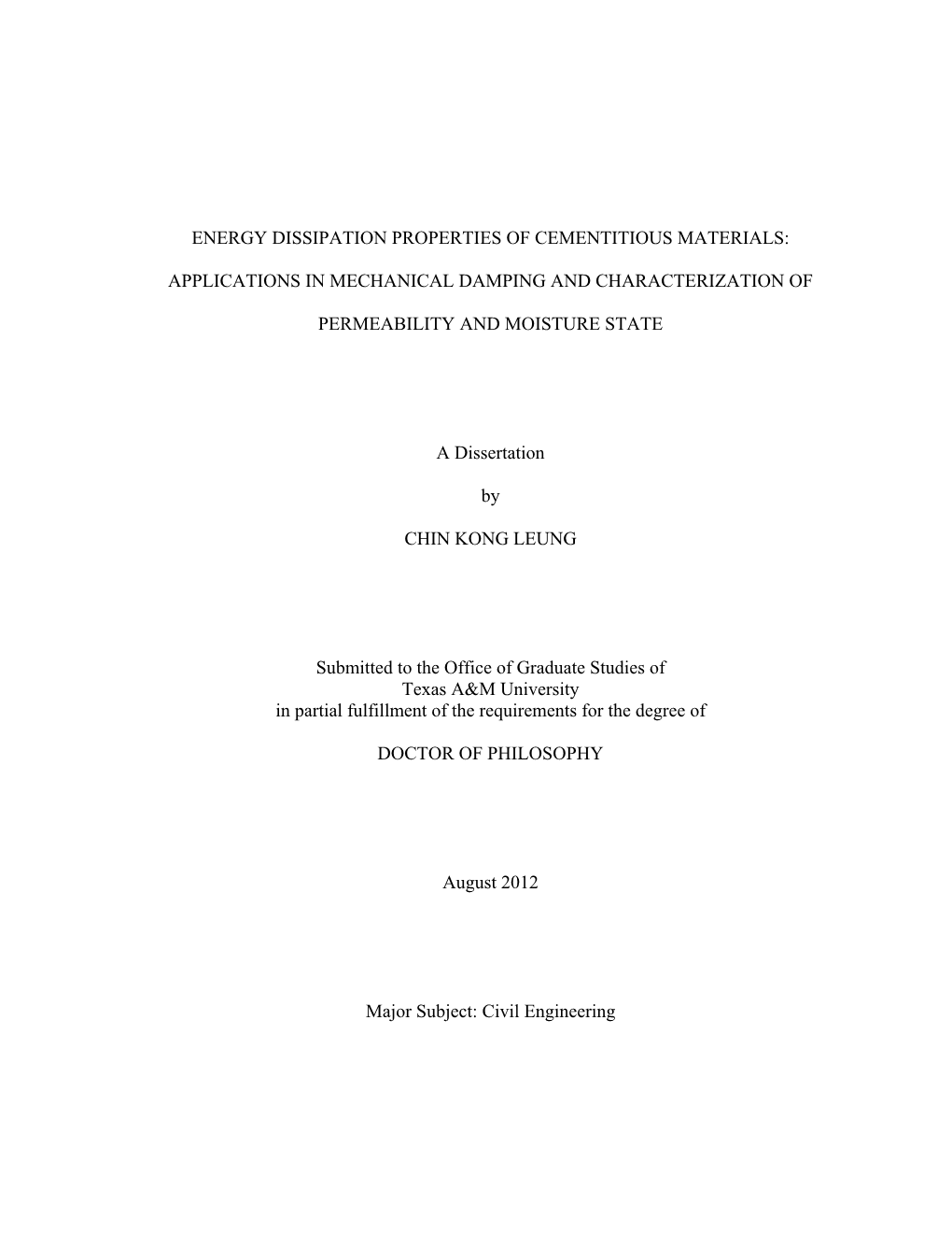 Energy Dissipation Properties of Cementitious Materials