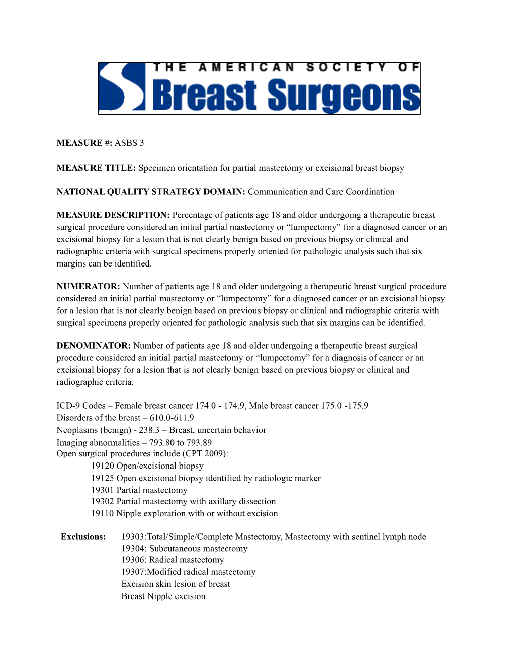 Specimen Orientation for Partial Mastectomy Or Excisional Breast Biopsy
