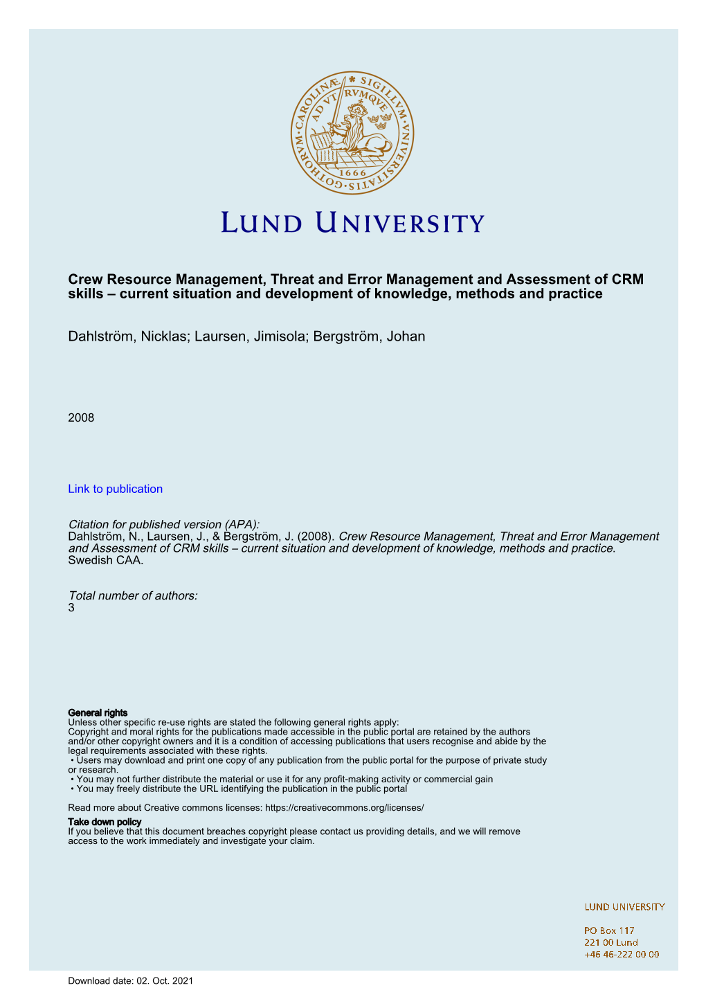 Crew Resource Management, Threat and Error Management and Assessment of CRM Skills – Current Situation and Development of Knowledge, Methods and Practice