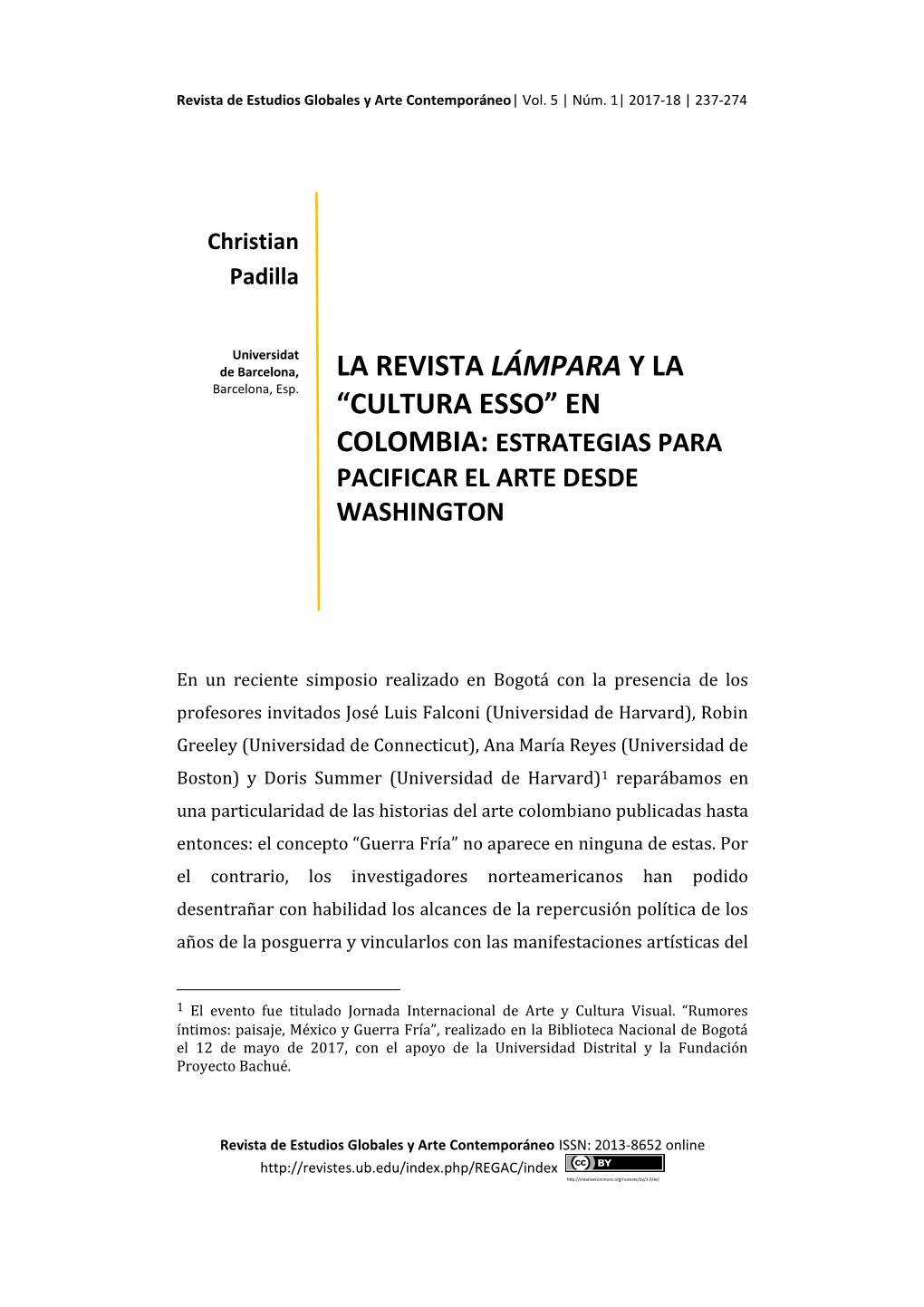 La Revista Lámpara Y La “Cultura Esso” En Colombia: Estrategias Para Pacificar El Arte Desde Washington