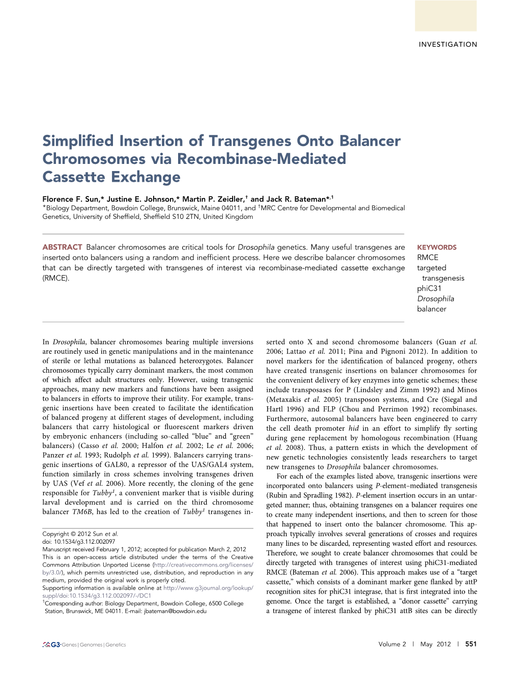 Simplified Insertion of Transgenes Onto Balancer Chromosomes Via