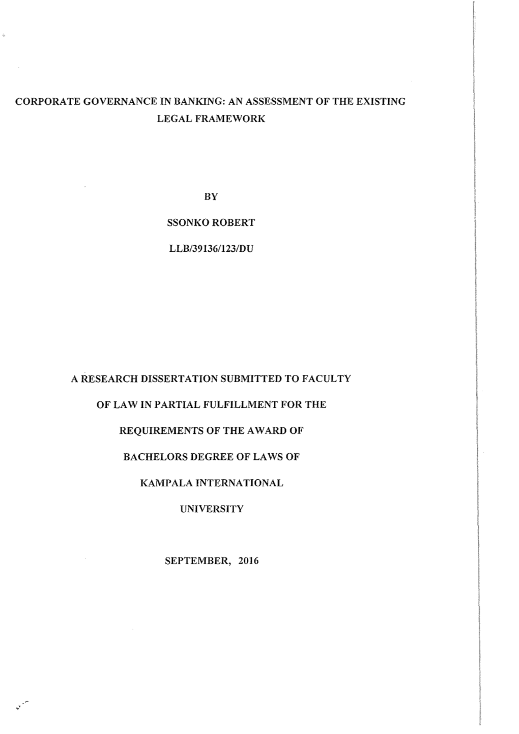 Corporate Governance in Banking: an Assessment of the Existing Legal Framework