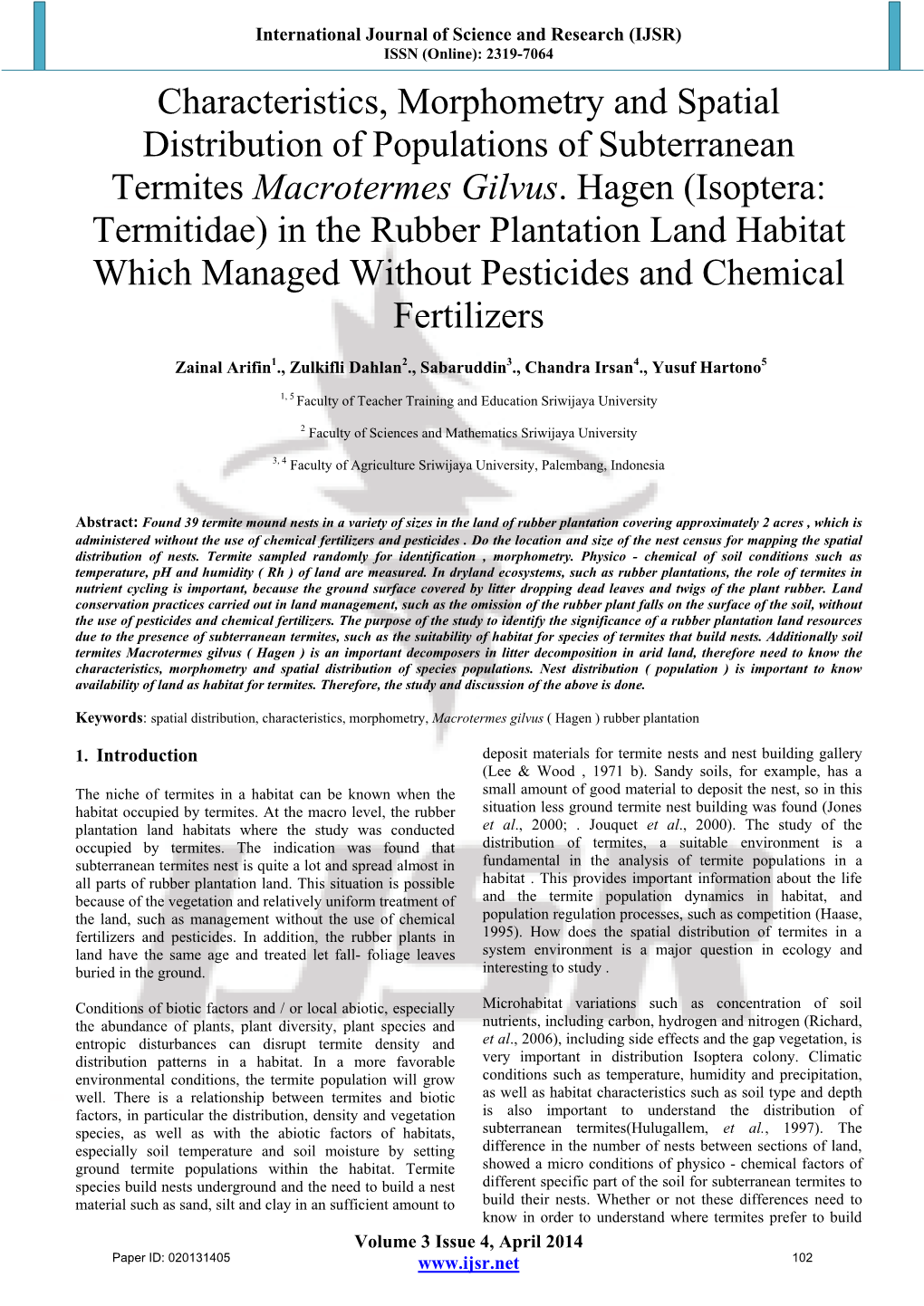 Characteristics, Morphometry and Spatial Distribution of Populations of Subterranean Termites Macrotermes Gilvus