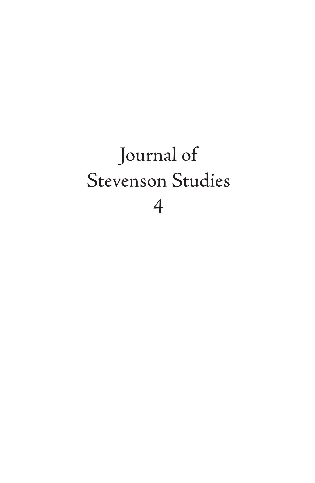 Journal of Stevenson Studies Volume 4