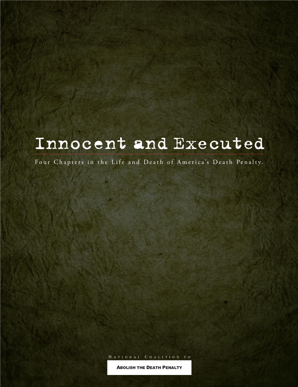 Innocent and Executed