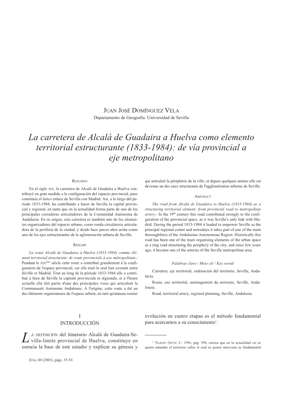 La Carretera De Alcalá De Guadaira a Huelva Como Elemento Territorial Estructurante (1833-1984): De Vía Provincial a Eje Metropolitano