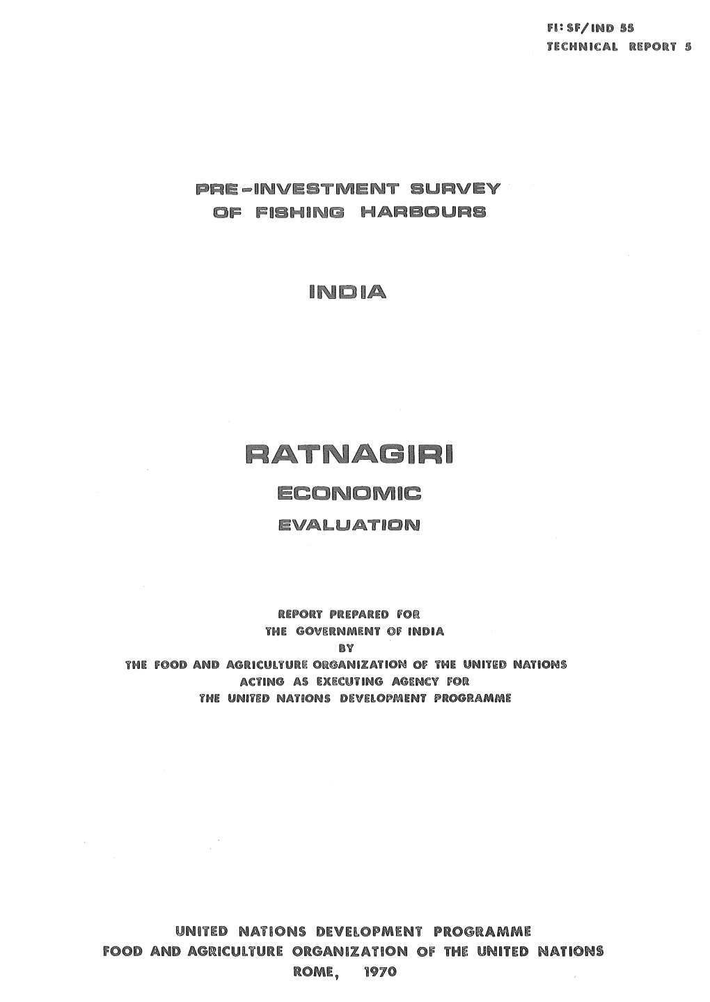 India: Ratnagiri, Economic Evaluation. IND/55. Pre-Investment Survey Of