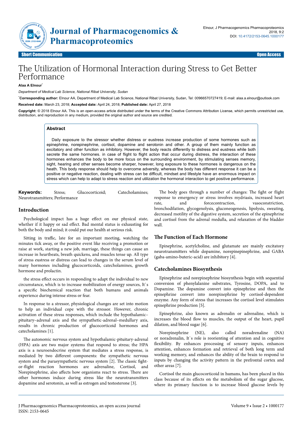 The Utilization of Hormonal Interaction During Stress to Get Better Performance