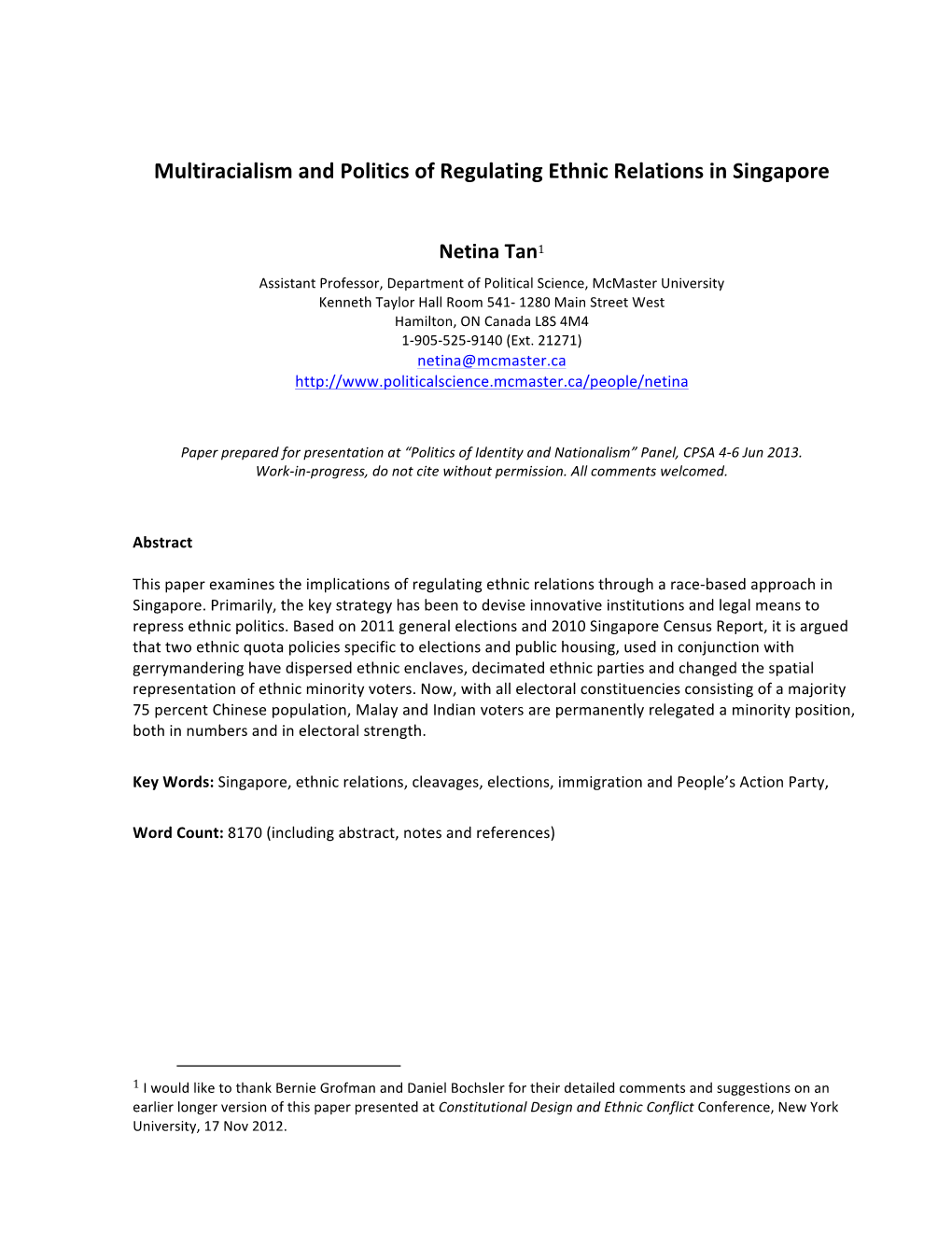 Multiracialism and Politics of Regulating Ethnic Relations in Singapore