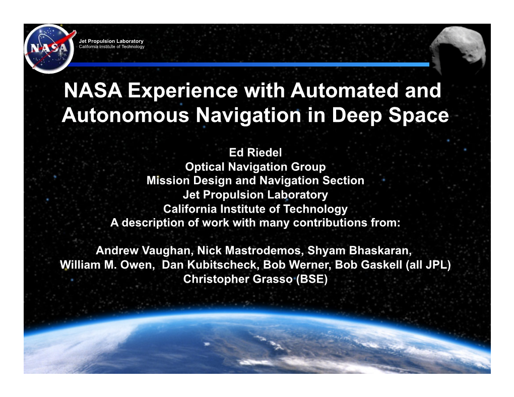 NASA Experience with Automated and Autonomous Navigation in Deep Space