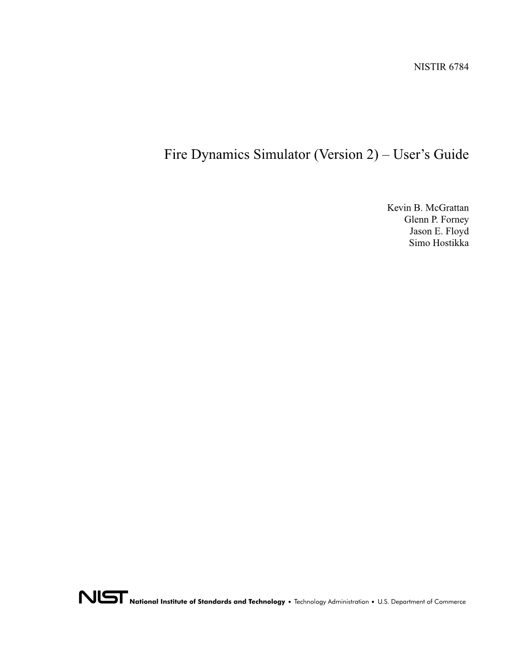 Fire Dynamics Simulator (Version 2) – User's Guide