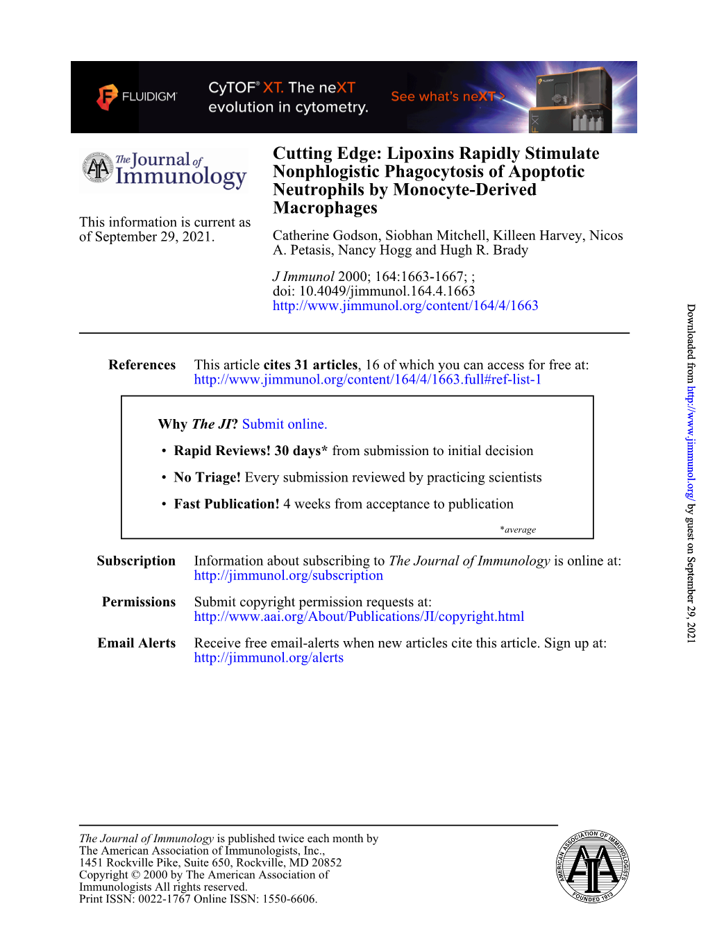 Cutting Edge: Lipoxins Rapidly Stimulate Nonphlogistic