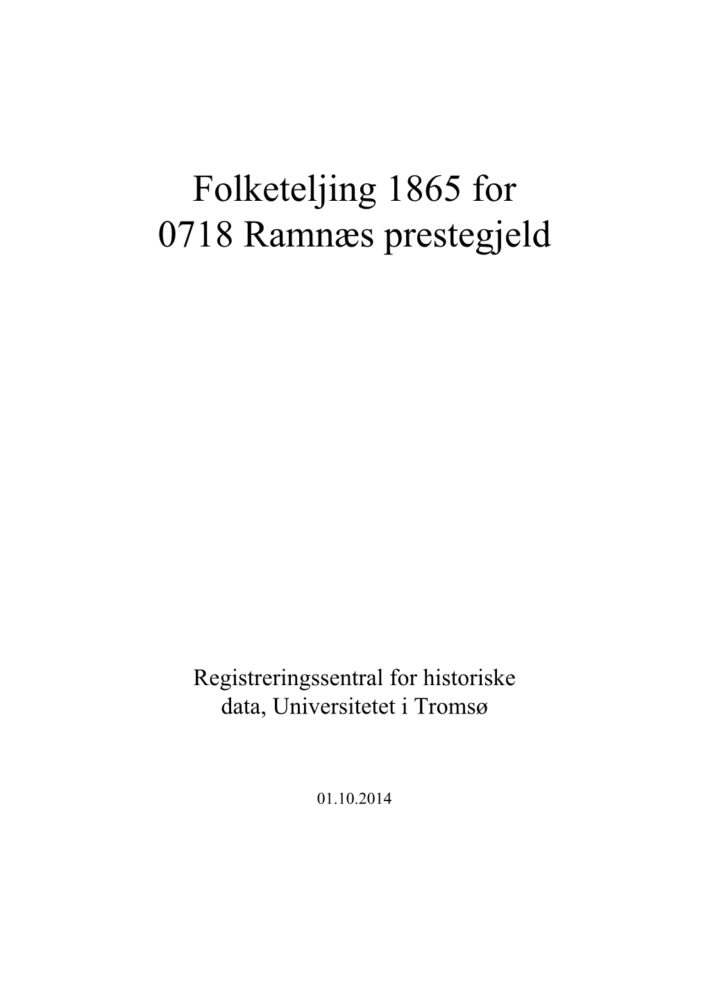 Folketeljing 1865 for 0718 Ramnæs Prestegjeld