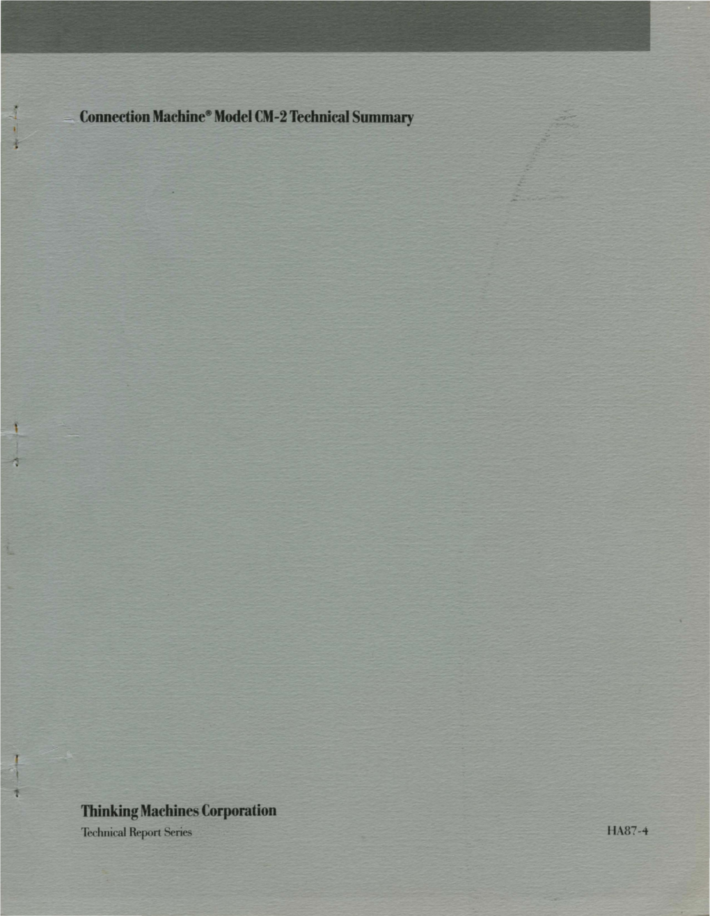 Connection Machine® Model CM-2 Technical Summary Thinking