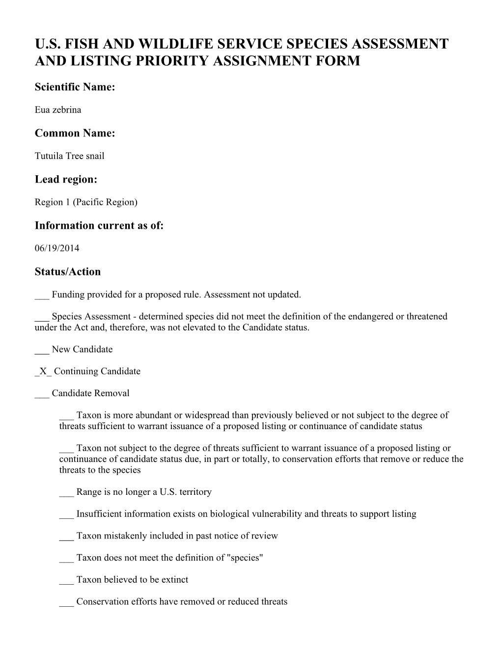 U.S. Fish and Wildlife Service Species Assessment and Listing Priority Assignment Form