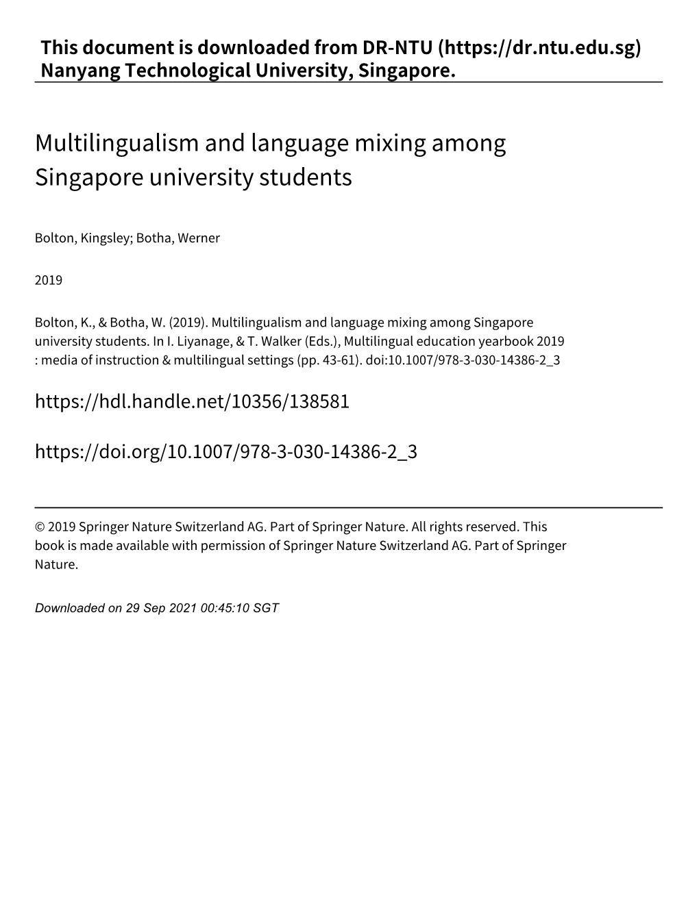 Multilingualism and Language Mixing Among Singapore University Students