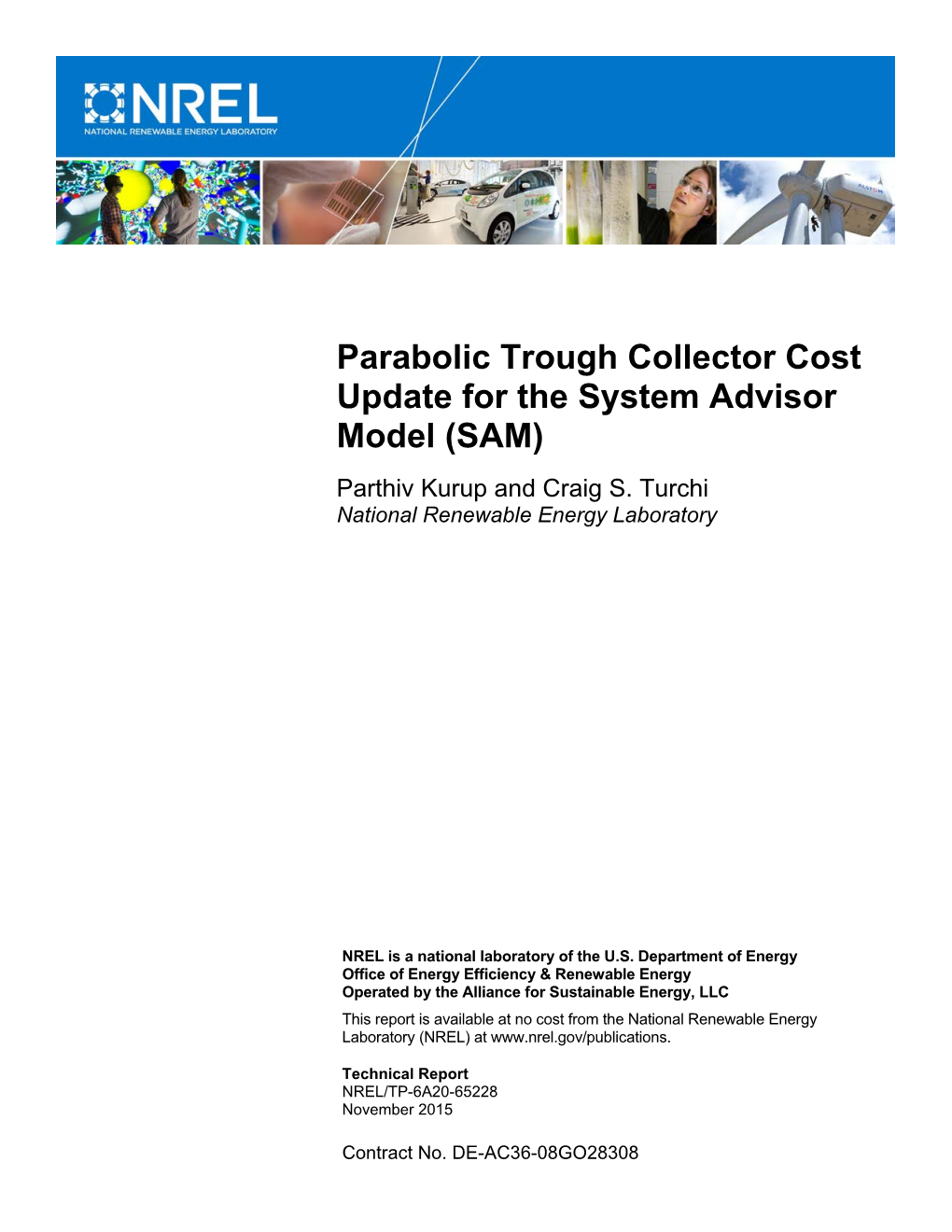 Parabolic Trough Collector Cost Update for the System Advisor Model (SAM) Parthiv Kurup and Craig S