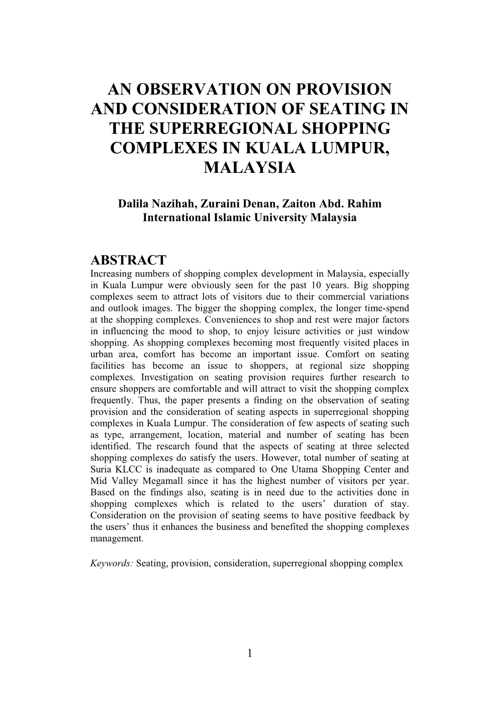 An Observation on Provision and Consideration of Seating in the Superregional Shopping Complexes in Kuala Lumpur, Malaysia